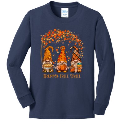 Happy Fall Y'all Gnome Autumn Gnomes Pumpkin Spice Season Kids Long Sleeve Shirt