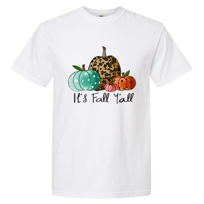 Happy Fall Y’all Pumpkin Leopard Its Fall Yall Thanksgiving Garment-Dyed Heavyweight T-Shirt