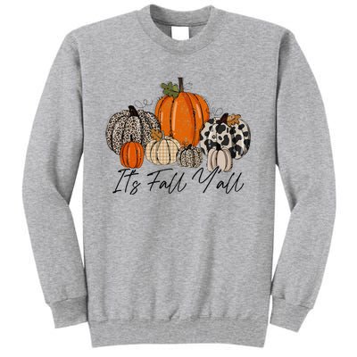 Happy Fall Y’all Pumpkin Leopard Its Fall Yall Thanksgiving Tall Sweatshirt