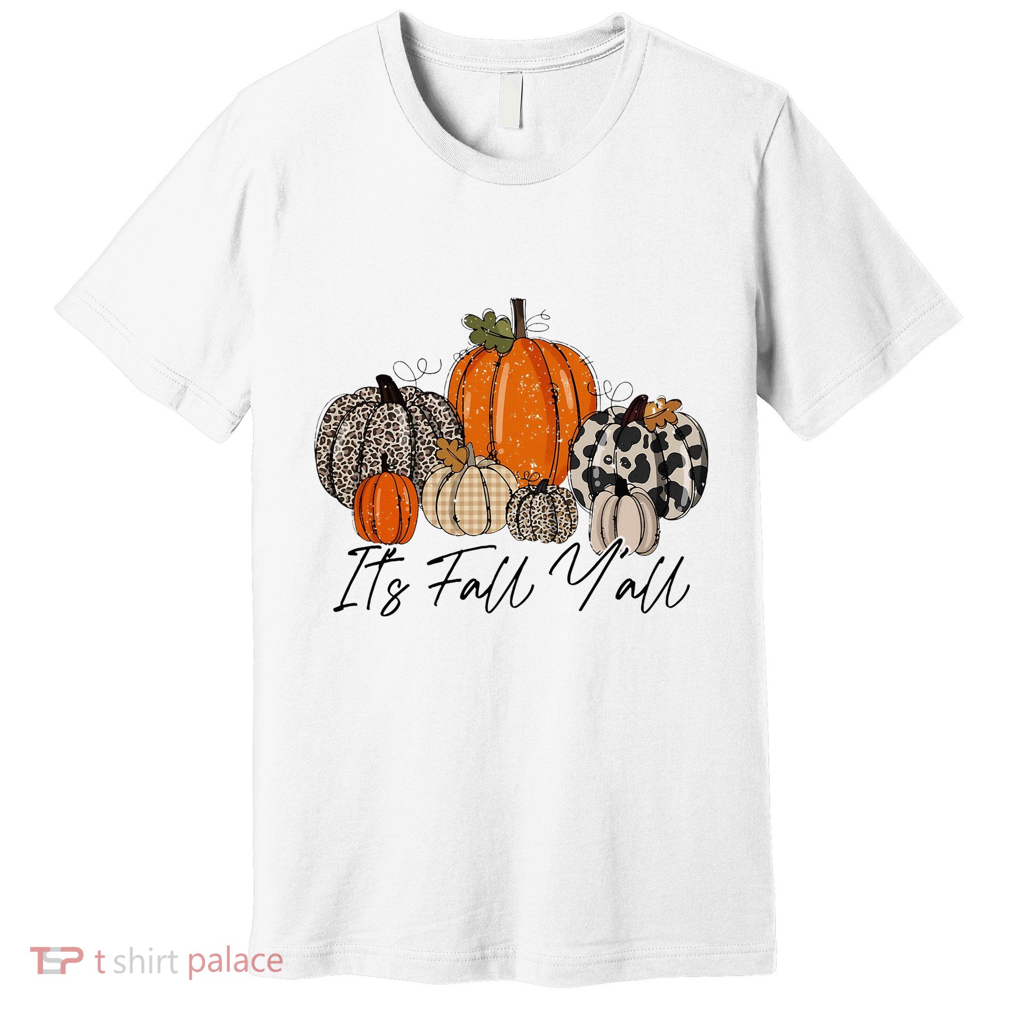 Happy Fall Y’all Pumpkin Leopard Its Fall Yall Thanksgiving Premium T-Shirt
