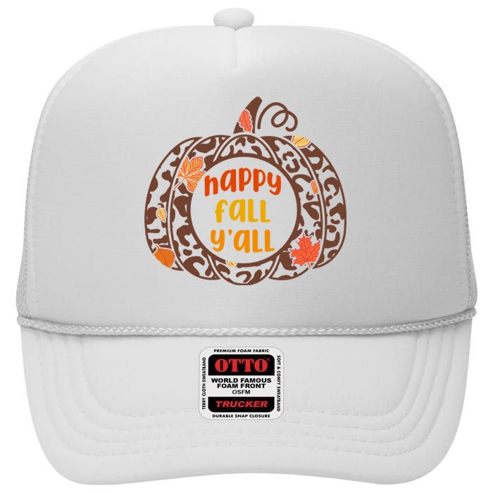 Happy Fall Yall Festive Pumpkin High Crown Mesh Back Trucker Hat