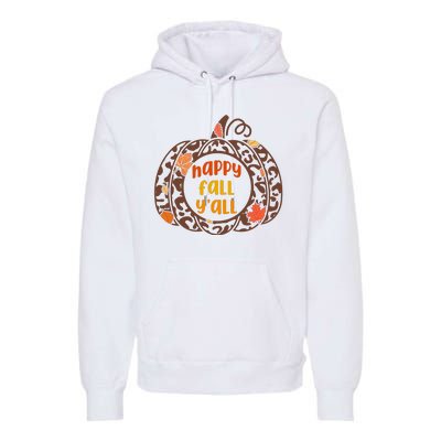 Happy Fall Yall Festive Pumpkin Premium Hoodie