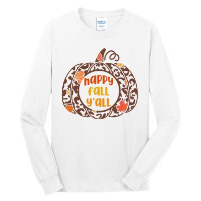 Happy Fall Yall Festive Pumpkin Tall Long Sleeve T-Shirt