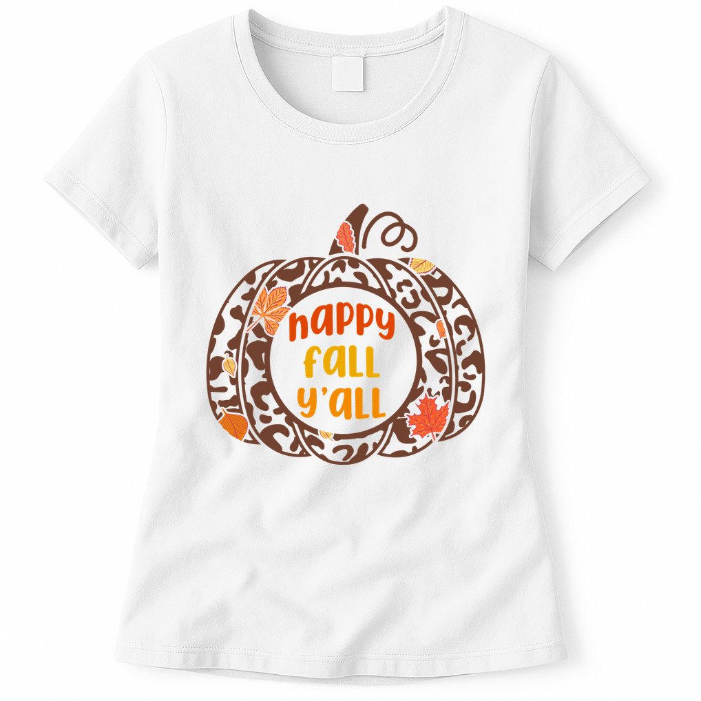 Happy Fall Yall Festive Pumpkin Womens T-Shirt