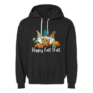 Happy Fall Y'all Gnome Autumn Gnomes Pumpkin Spice Season Garment-Dyed Fleece Hoodie