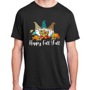 Happy Fall Y'all Gnome Autumn Gnomes Pumpkin Spice Season Adult ChromaSoft Performance T-Shirt