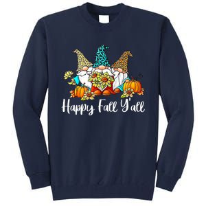 Happy Fall Y'all Gnome Autumn Gnomes Pumpkin Spice Season Tall Sweatshirt