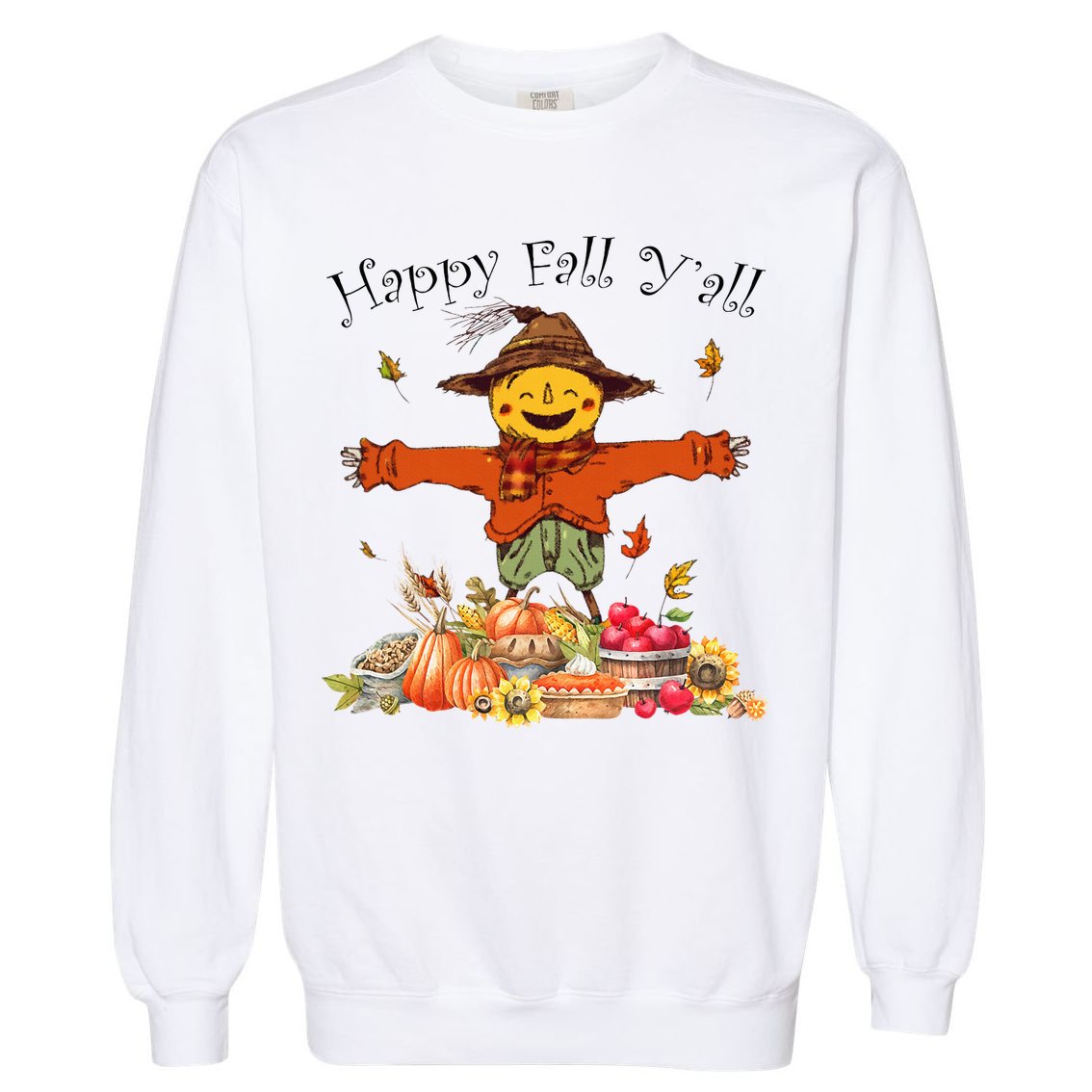 Happy Fall Yall Scarecrow Pumpkin Thanksgiving Halloween Garment-Dyed Sweatshirt