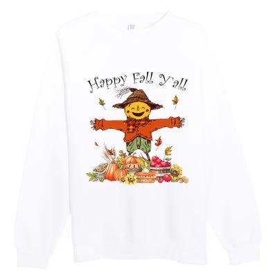 Happy Fall Yall Scarecrow Pumpkin Thanksgiving Halloween Premium Crewneck Sweatshirt