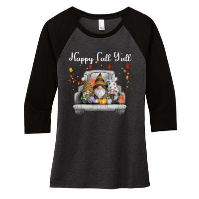 Happy Fall YAll Gnomes Pumpkin Truck Autumn Funny Holiday Women's Tri-Blend 3/4-Sleeve Raglan Shirt