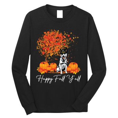 Happy Fall YAll Pumpkin Australian Cattle Dog Thanksgiving Long Sleeve Long Sleeve Shirt