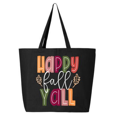 Happy Fall Yall Pumpkin Thanksgiving Halloween Cute Women 25L Jumbo Tote