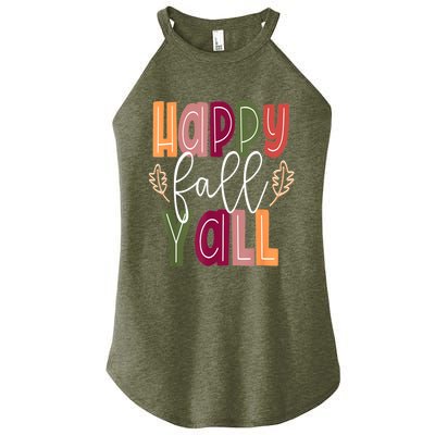 Happy Fall Yall Pumpkin Thanksgiving Halloween Cute Women Women's Perfect Tri Rocker Tank