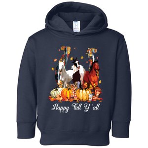 Happy Fall YAll Horse Thanksgiving Horse Lover Halloween Toddler Hoodie