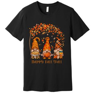 Happy Fall Yall Gnome Autumn Gnomes Pumpkin Spice Season Premium T-Shirt