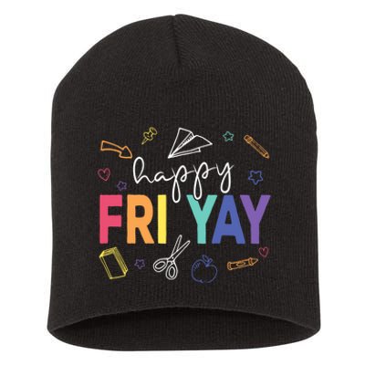 Happy Fri Yay Funny Teacher Friday Short Acrylic Beanie