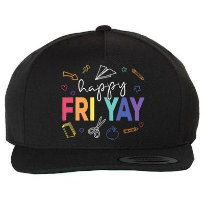 Happy Fri Yay Funny Teacher Friday Wool Snapback Cap