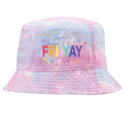 Happy Fri Yay Funny Teacher Friday Tie-Dyed Bucket Hat