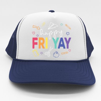 Happy Fri Yay Funny Teacher Friday Trucker Hat