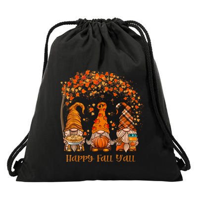 Happy Fall Yall Gnome Autumn Gnomes Pumpkin Spice Season Drawstring Bag