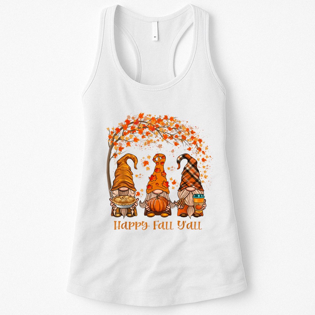 Happy Fall Yall Gnome Autumn Gnomes Pumpkin Spice Season Womens Tank Top