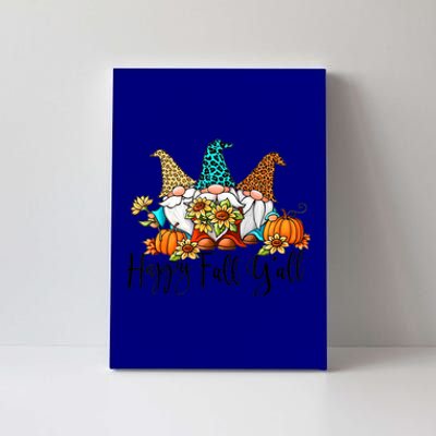 Happy Fall Y'all Gnomes Leopard Pumpkin Autumn Thanksgiving Gift Canvas