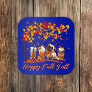 Happy Fall YAll Pumpkin Spice Fall Pug Halloween Dog Lovers Gift Coaster