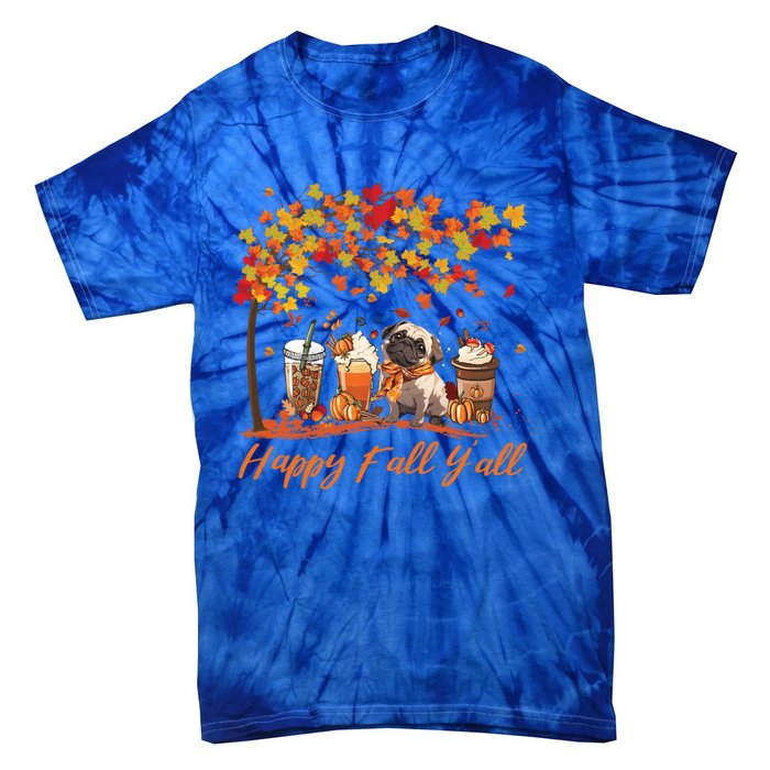 Happy Fall YAll Pumpkin Spice Fall Pug Halloween Dog Lovers Gift Tie-Dye T-Shirt