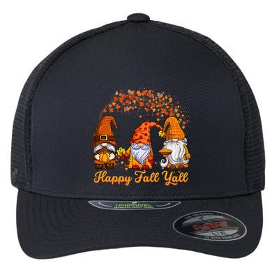 Happy Fall YAll Autumn Thanksgiving Fall Season Gnome Flexfit Unipanel Trucker Cap