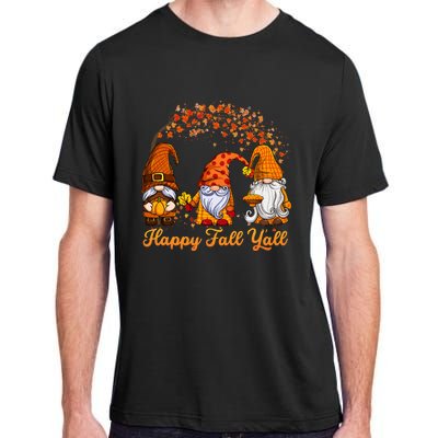 Happy Fall YAll Autumn Thanksgiving Fall Season Gnome Adult ChromaSoft Performance T-Shirt