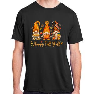 Happy Fall YAll Gnome Pumpkin Autumn Thanksgiving Adult ChromaSoft Performance T-Shirt