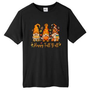 Happy Fall YAll Gnome Pumpkin Autumn Thanksgiving Tall Fusion ChromaSoft Performance T-Shirt