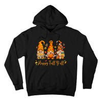 Happy Fall YAll Gnome Pumpkin Autumn Thanksgiving Tall Hoodie