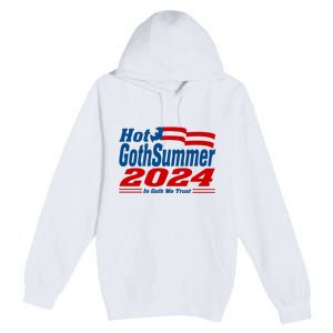 Hot Gothsummer 2024 In Goth We Trust Premium Pullover Hoodie