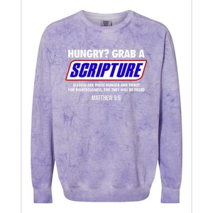 Hungry Grab A Scripture Blessed Are Those Who Hunger Gifts Colorblast Crewneck Sweatshirt