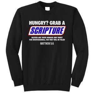 Hungry Grab A Scripture Blessed Are Those Who Hunger Gifts Sweatshirt