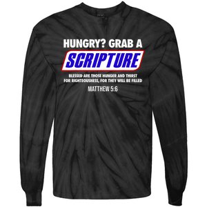 Hungry Grab A Scripture Blessed Are Those Who Hunger Gifts Tie-Dye Long Sleeve Shirt