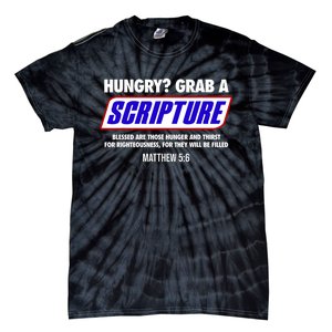 Hungry Grab A Scripture Blessed Are Those Who Hunger Gifts Tie-Dye T-Shirt