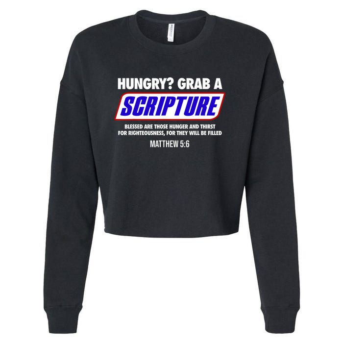 Hungry Grab A Scripture Blessed Are Those Who Hunger Gifts Cropped Pullover Crew