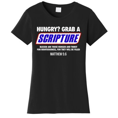 Hungry Grab A Scripture Blessed Are Those Who Hunger Gifts Women's T-Shirt