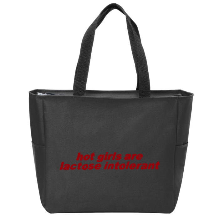 Hot Girl Are Lactose Intolerant Zip Tote Bag