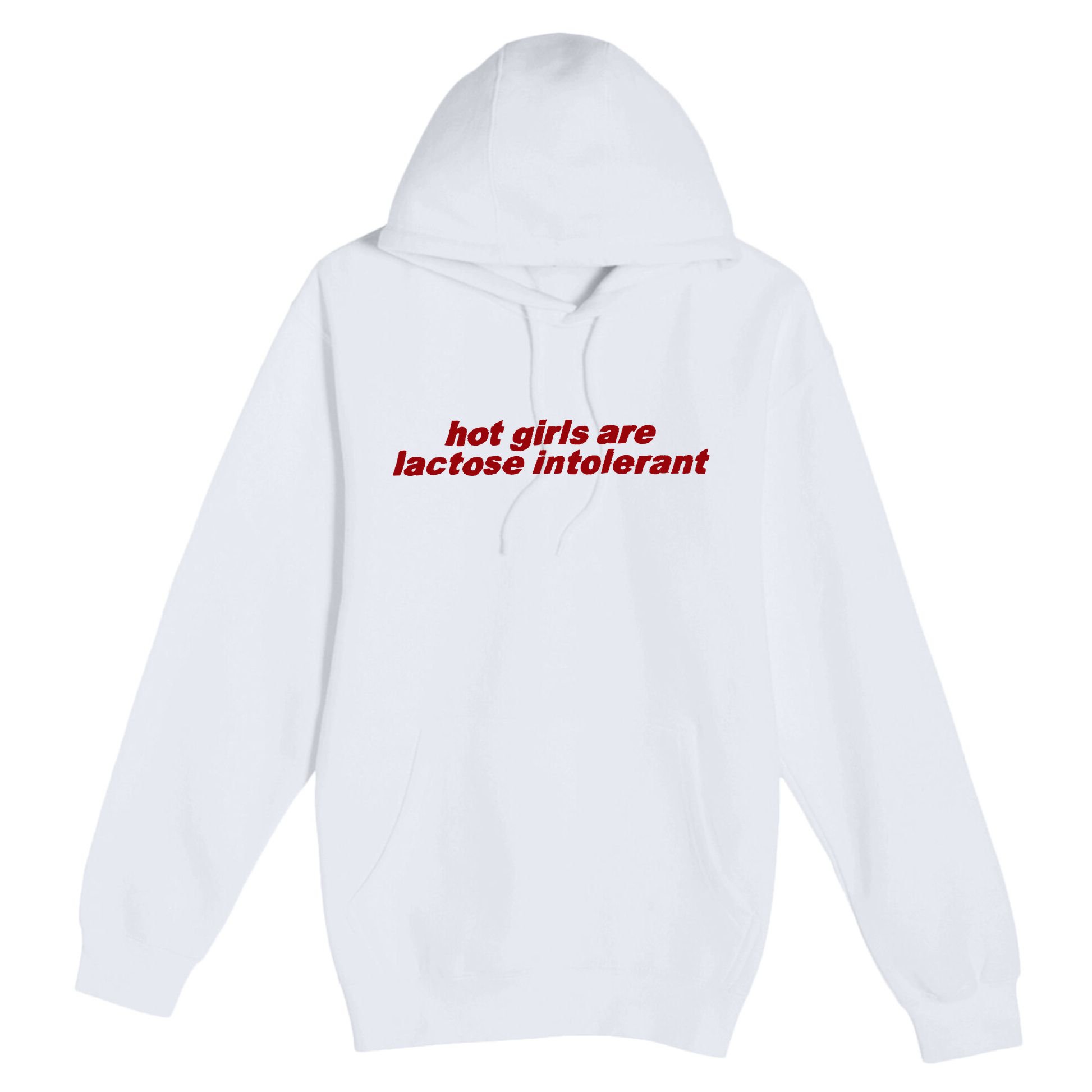Hot Girl Are Lactose Intolerant Premium Pullover Hoodie