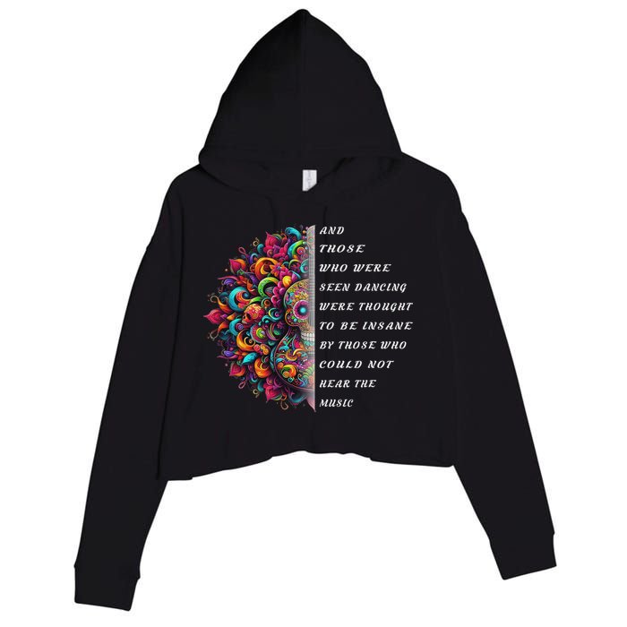Hippie Guitar And Those Who Were Seen Dancing Peace Vibes Crop Fleece Hoodie