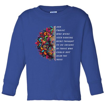 Hippie Guitar And Those Who Were Seen Dancing Peace Vibes Toddler Long Sleeve Shirt