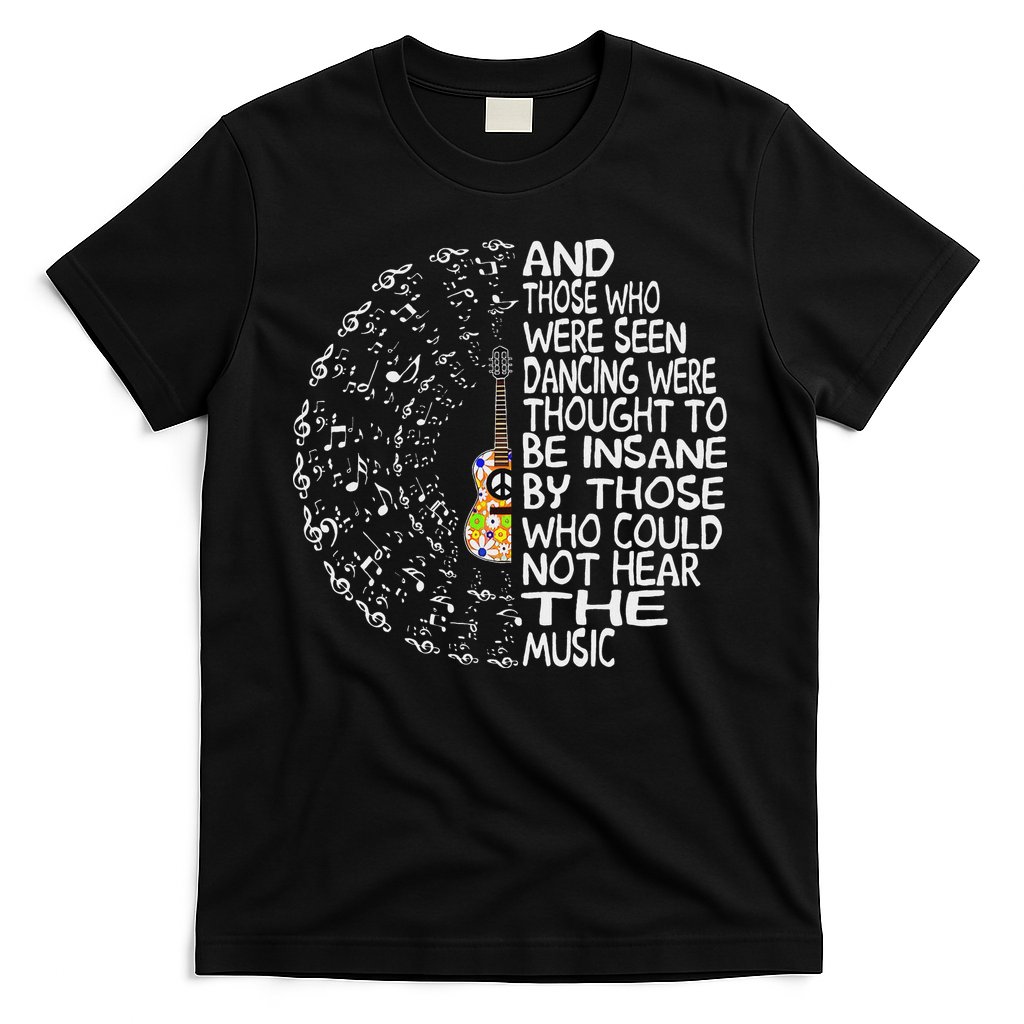 Hippie Guitar And Those Who Were Seen Dancing Peace T-Shirt