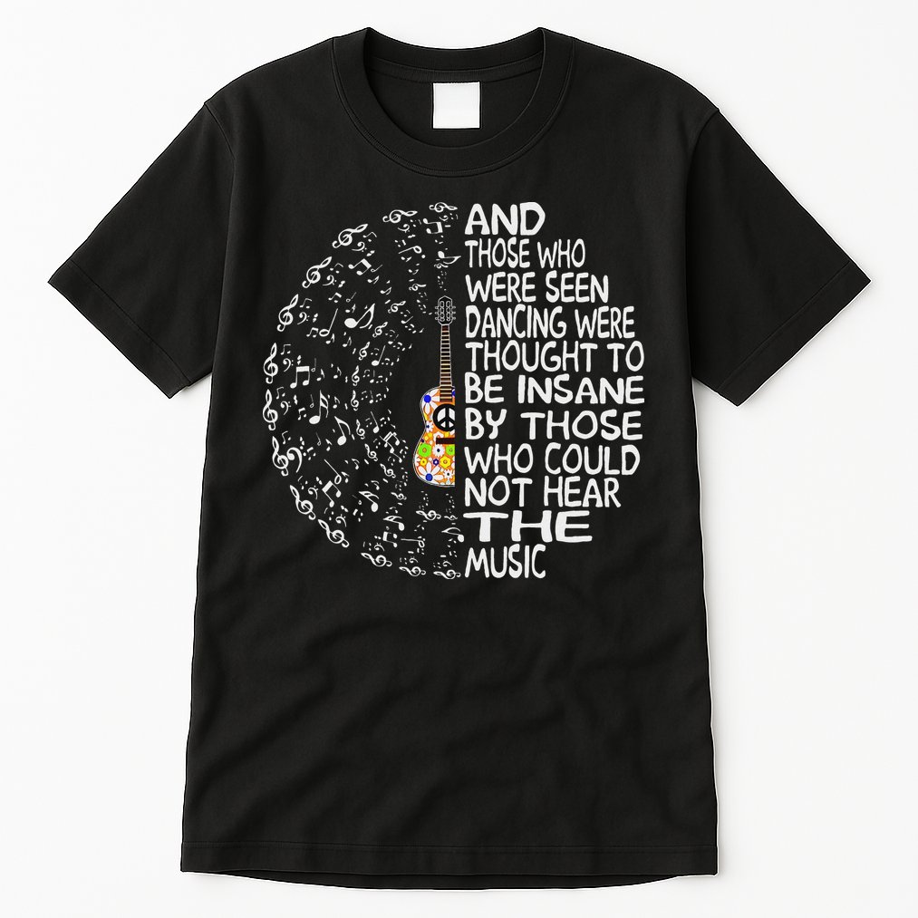 Hippie Guitar And Those Who Were Seen Dancing Peace Tall T-Shirt