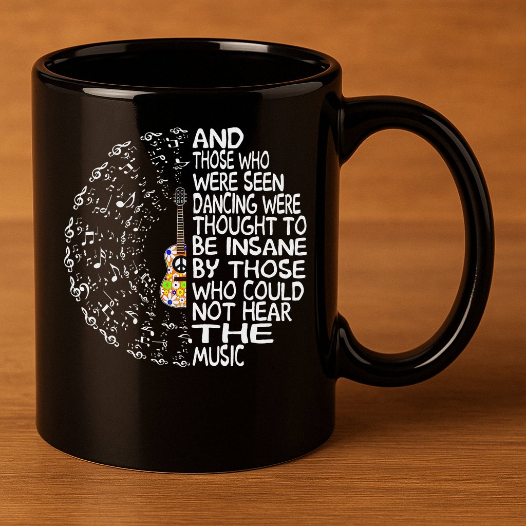 Hippie Guitar And Those Who Were Seen Dancing Peace 11oz C Handle Ceramic Mug
