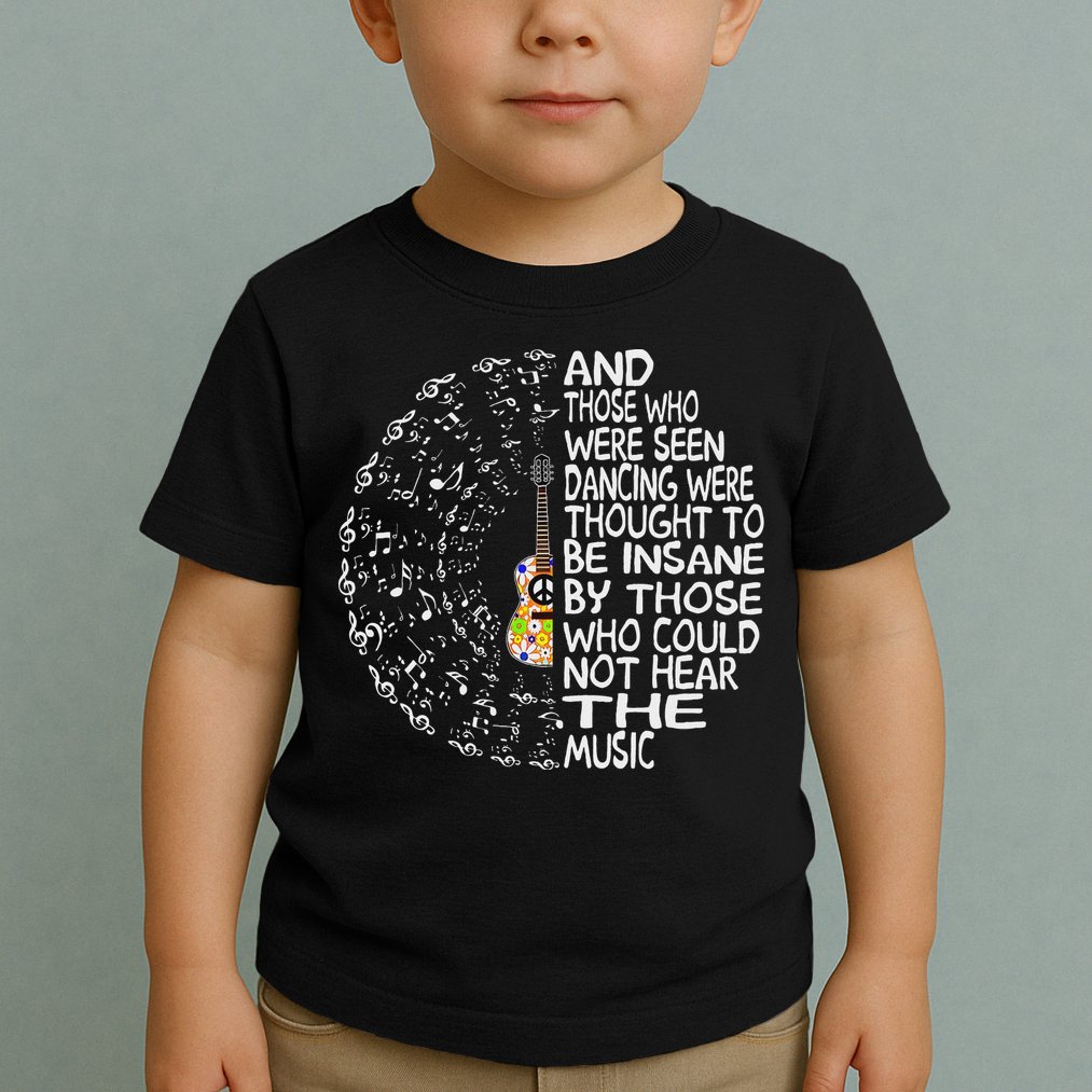 Hippie Guitar And Those Who Were Seen Dancing Peace Toddler T-Shirt