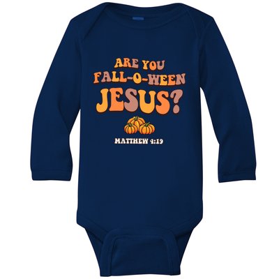 Halloween Groovy Are You Falloween Jesus Christian Faith Gift Baby Long Sleeve Bodysuit