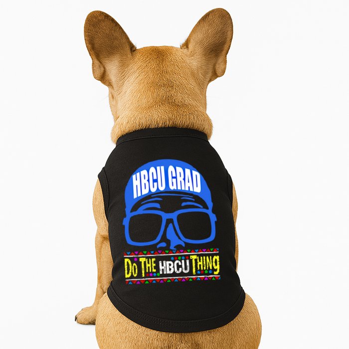 Hbcu Grad Alumni/alumna Do The Hbcu Thing Gift Doggie Tank